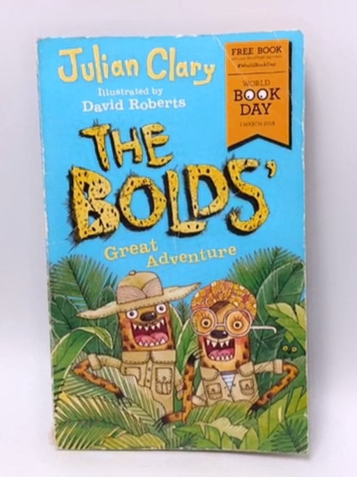 The Bolds' - Julian Clary