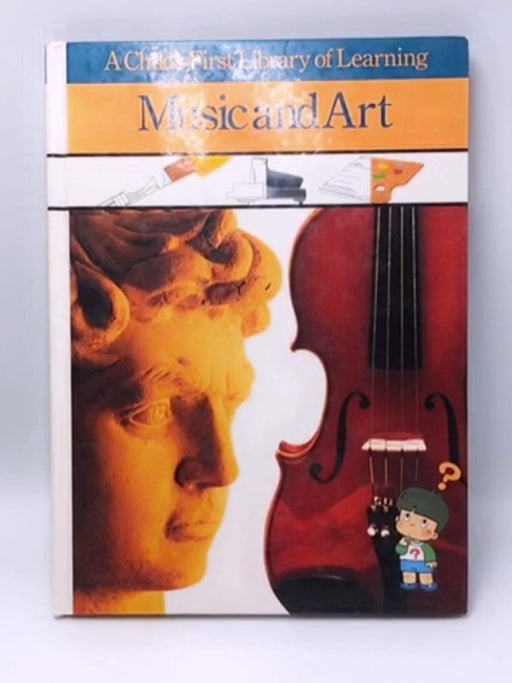 Music and Art (Time Life) - Hardcover - Time Life
