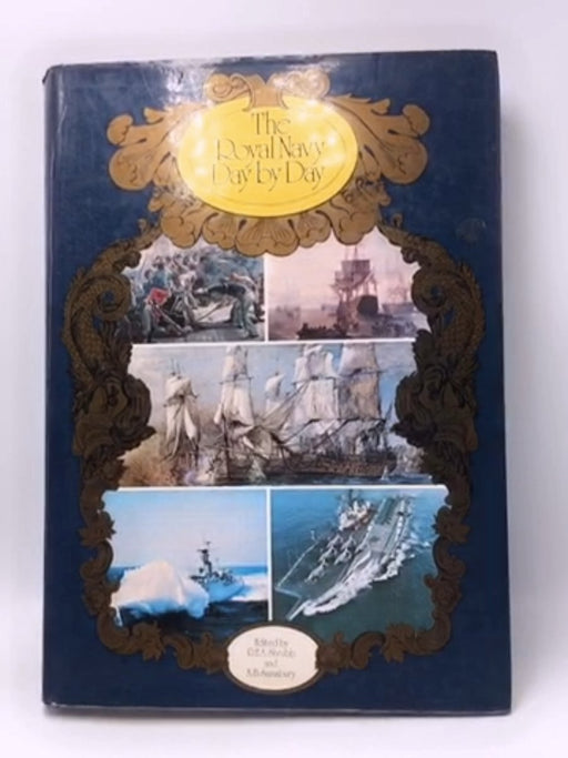 The Royal Navy Day by Day - Hardcover - Lawrie Phillips; 