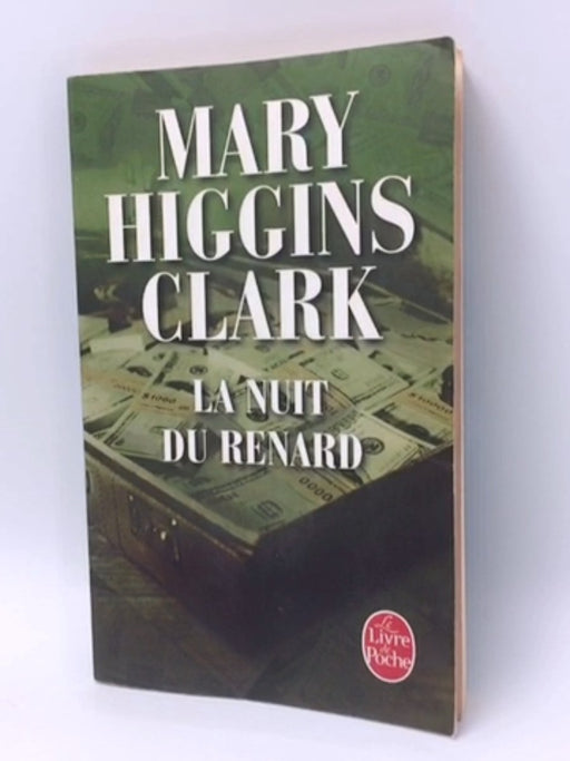 La nuit du renard - Mary Higgins Clark; 