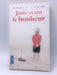 Juste Avant Le Bonheur  (French Edition) - Agnes Ledig; 