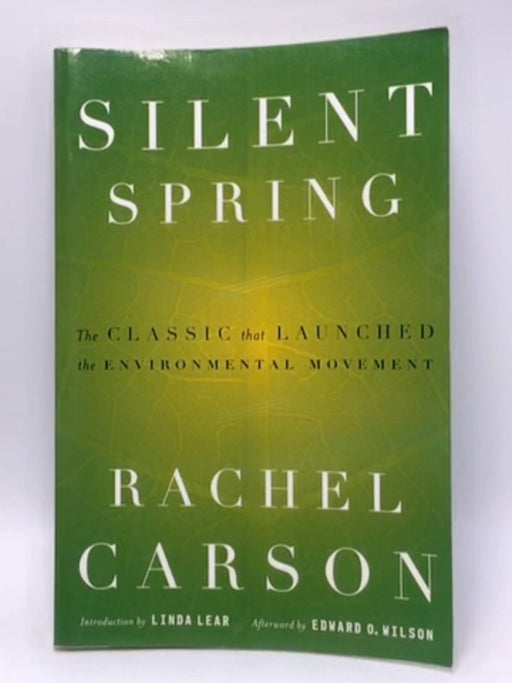 Silent Spring - Rachel Carson; 