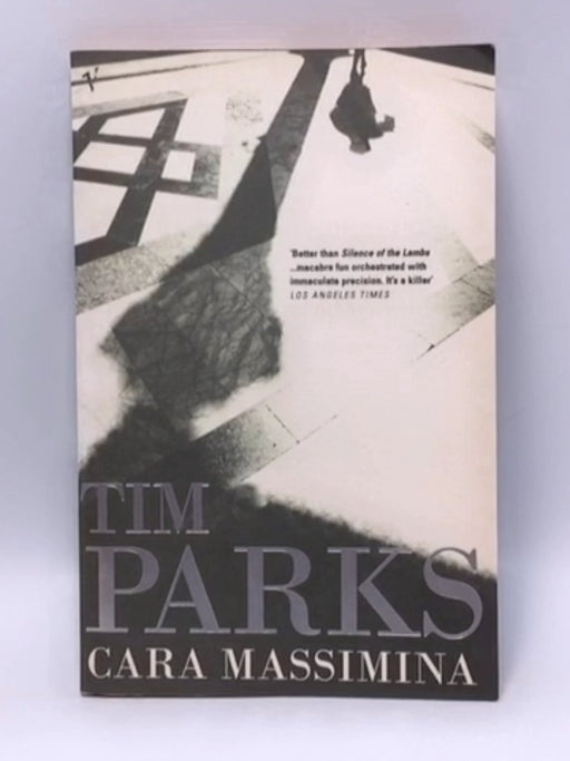 Cara Massimina - Tim Parks; 