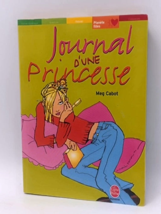 Journal d'une princesse - Meg Cabot; 