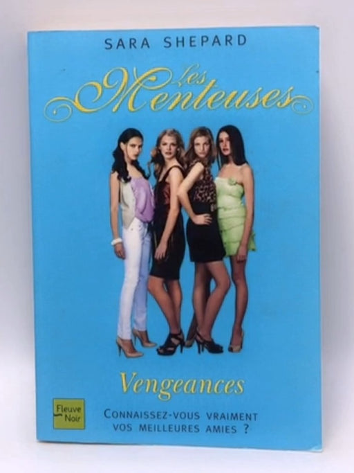 Vengeances - Sara Shepard; 