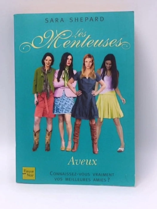 Aveux - Sara Shepard ;  Isabelle Troin ;