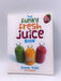 The Funky Fresh Juice Book  - Jason Vale