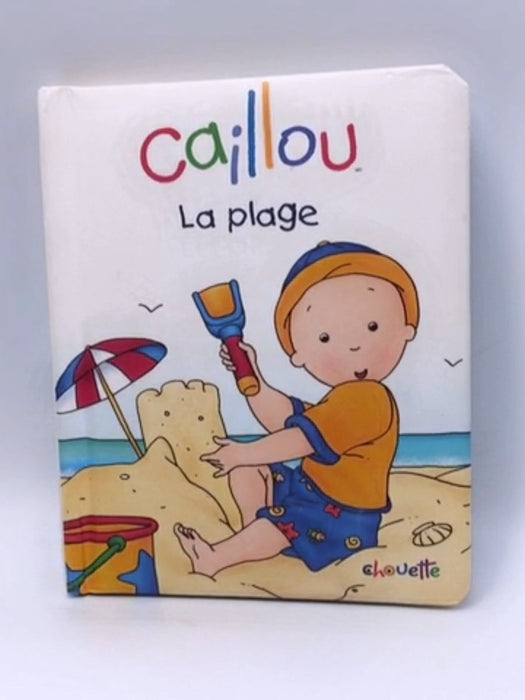 Caillou La plage (Petit imagier) - Collectif