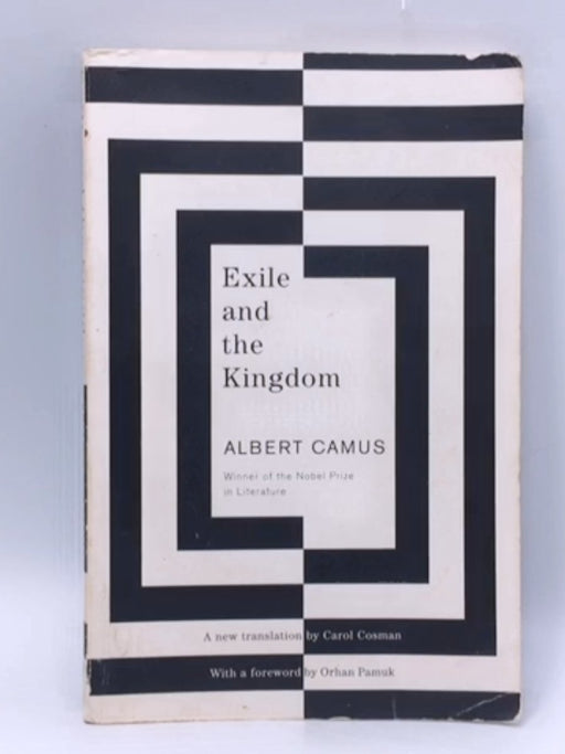 Exile and the Kingdom - Albert Camus; 