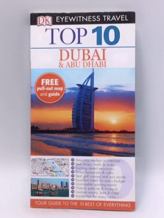 Top 10 Dubai and Abu Dhabi - Lara Dunston ,  Sarah Monaghan