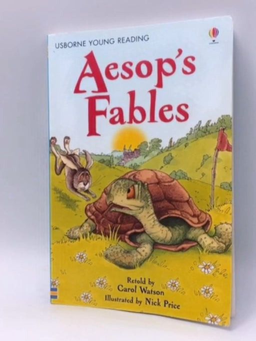 Aesops Fables - Carol Watson; 