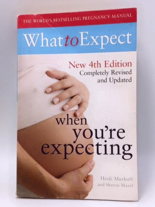 When You're Expecting - Arlene Eisenberg