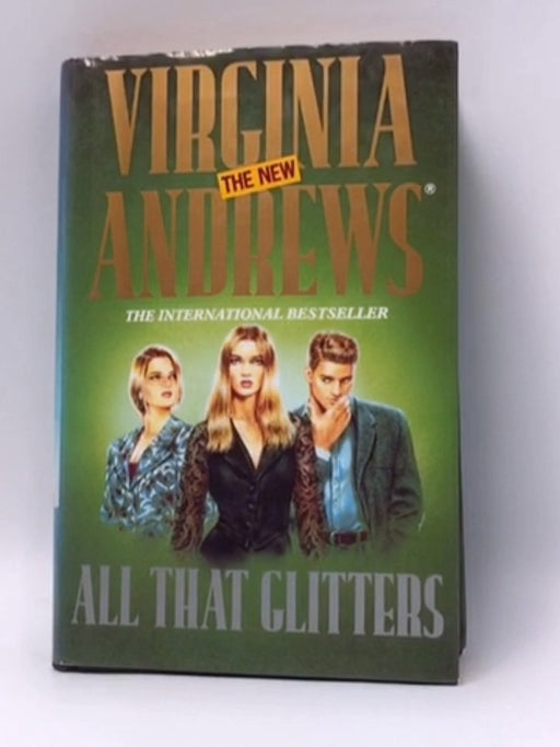 All That Glitters - Hardcover - V.C. Andrews; 