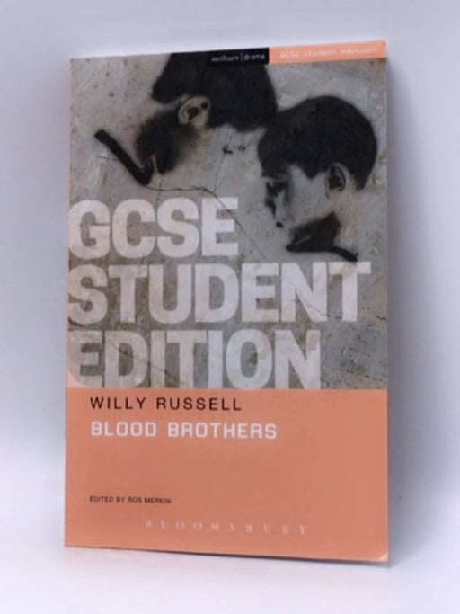 Blood Brothers GCSE Student Edition - Willy Russell; 