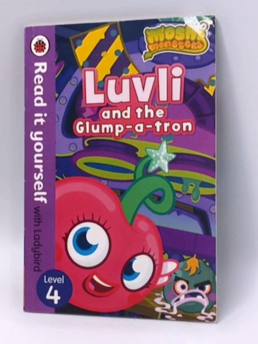 luvli moshi monsters Moshi Monsters: Luvli and the Glump-a-tr – Online Book Store – Bookends