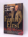 Family First - Hardcover - Phil McGraw; Phillip C. McGraw; 