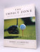 The Impact Zone - Hardcover - Bobby Clampett; Andy Brumer; 