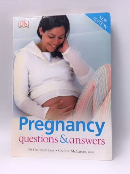 Pregnancy Questions & Answers - Christoph Lees; Grainne McCartan; 