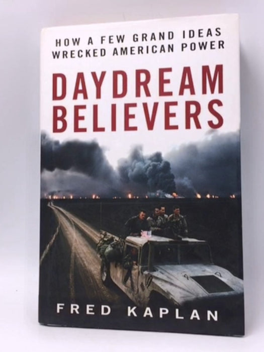 Daydream Believers - Hardcover - Fred Kaplan; 