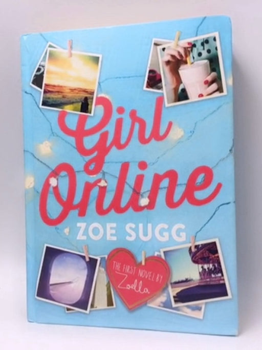 Girl Online - Hardcover - Zoe Sugg