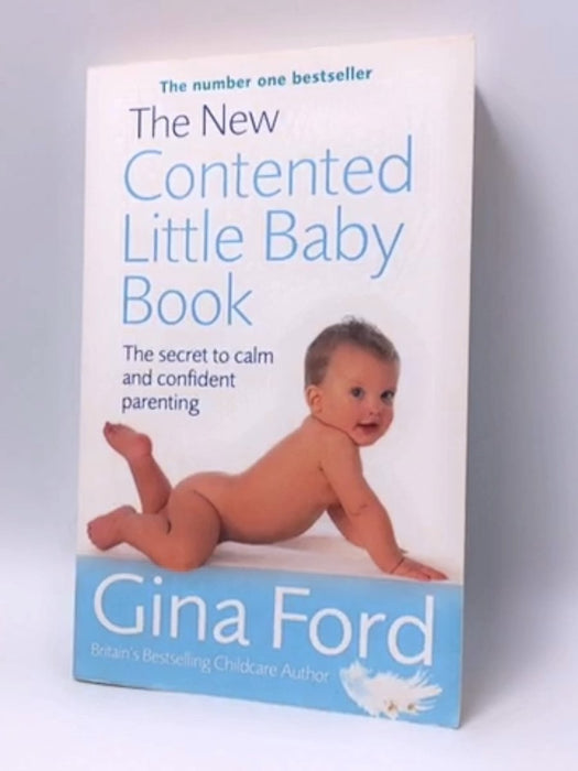 The New Contented Little Baby Book - Gina Ford