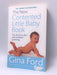 The New Contented Little Baby Book - Gina Ford