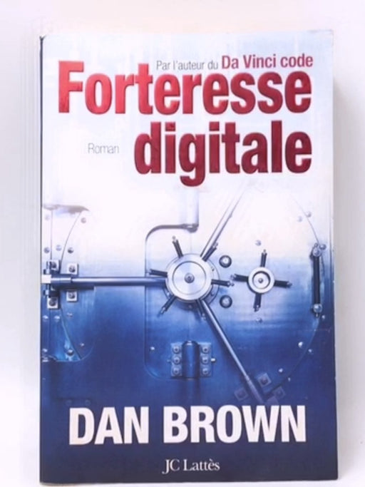 Forteresse digitale - Dan Brown; 