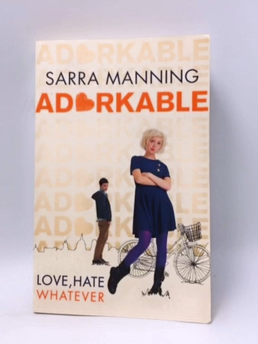 Adorkable - Sarra Manning; 