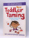 New Toddler Taming - Christopher Green