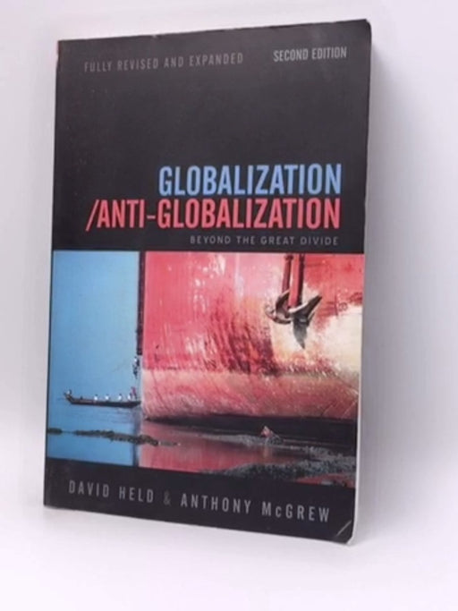 Globalization / Anti-Globalization - David Held; Anthony McGrew; 