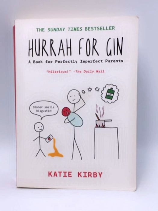 Hurrah for Gin - Katie Kirby; 