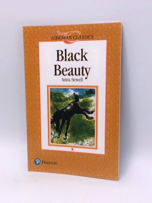 Longman Classics : Black Beauty - Longman; Anna Sewell