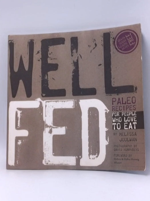 Well Fed - Melissa Joulwan; 