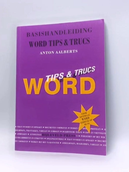 Basishandleiding Word Tips & Trucs - 