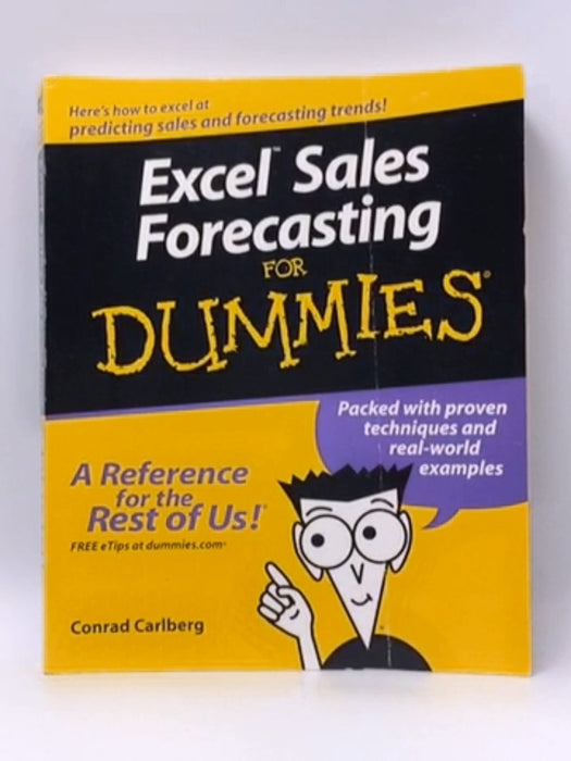 Excel Sales Forecasting For Dummies - Conrad Carlberg; 