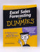 Excel Sales Forecasting For Dummies - Conrad Carlberg; 