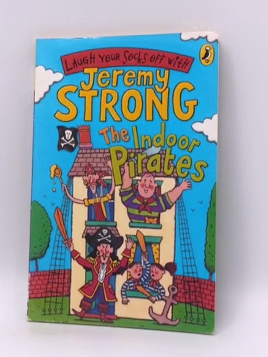 The Indoor Pirates - Jeremy Strong; 