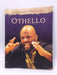 Othello - William Shakespeare; 