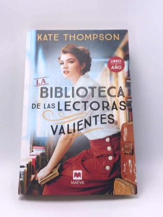 La biblioteca de las lectoras valientes: Libro del año (Hardcover) - Kate Thompson; 