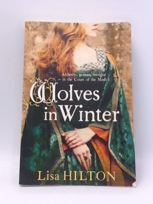 Wolves in Winter - Lisa Hilton; 