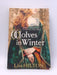 Wolves in Winter - Lisa Hilton; 