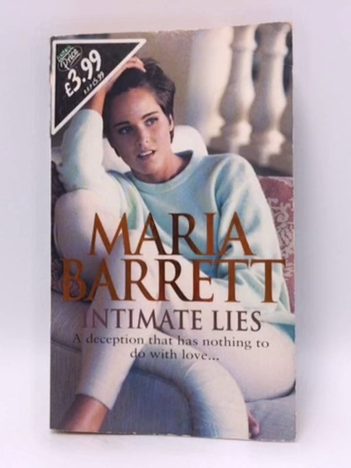 Intimate Lies - Maria Barrett; 
