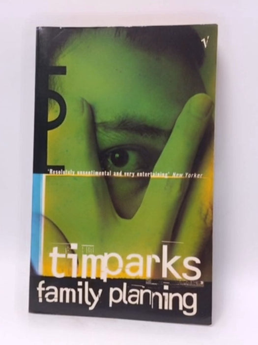 Family Planning - Tim Parks