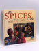 The Spices of Life - Hardcover - Troth Wells; 