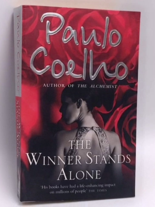 The Winner Stands Alone - Paulo Coelho