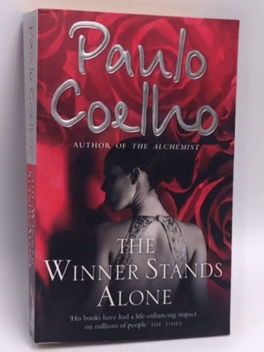 The Winner Stands Alone - Paulo Coelho