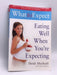 Eating Well when You're Expecting - Heidi Murkoff; Sharon Mazel; 