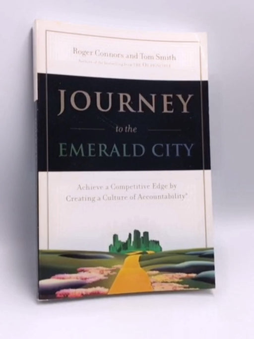 Journey to the Emerald City - Roger Connors; Tom Smith; 