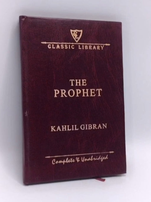 The Prophet- (Hardcover) - Kahlil Gibran; 