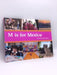 M Is for Mexico- (Hardcover) - Flor de Mar¡a Cordero; 